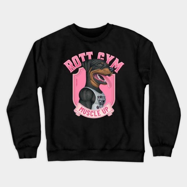 Fun Rottie Dog with pink design going to muscle up at rott gym Crewneck Sweatshirt by Danny Gordon Art